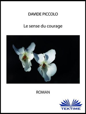 cover image of Le Sens Du Courage